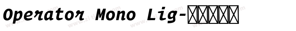 Operator Mono Lig字体转换